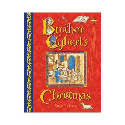Brother Egbert's Christmas - Steve Eggleton