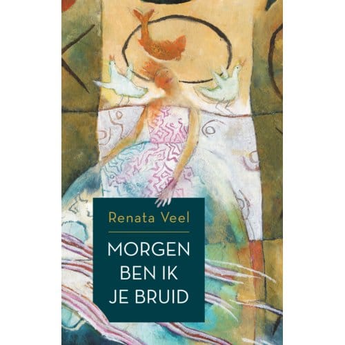 Morgen Ben Ik Je Bruid - Renata Veel