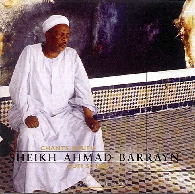 Sheik Ahmad Barrayn - Sufi Songs (CD)
