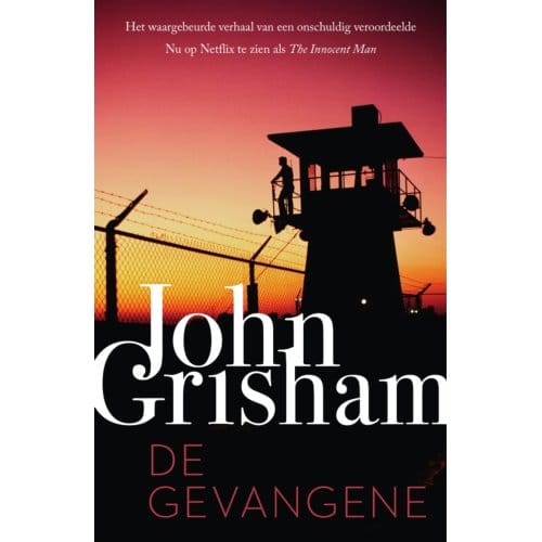 De Gevangene - John Grisham
