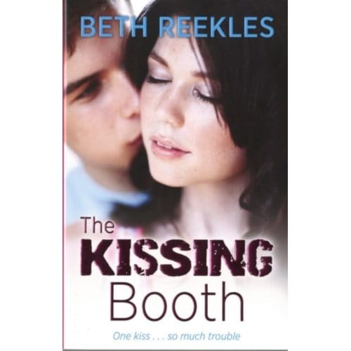 The Kissing Booth - Beth Reekles
