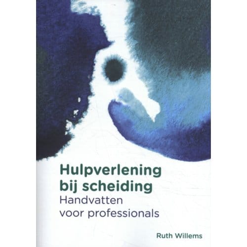 Hulpverlening Bij Scheiding - Ruth Willems