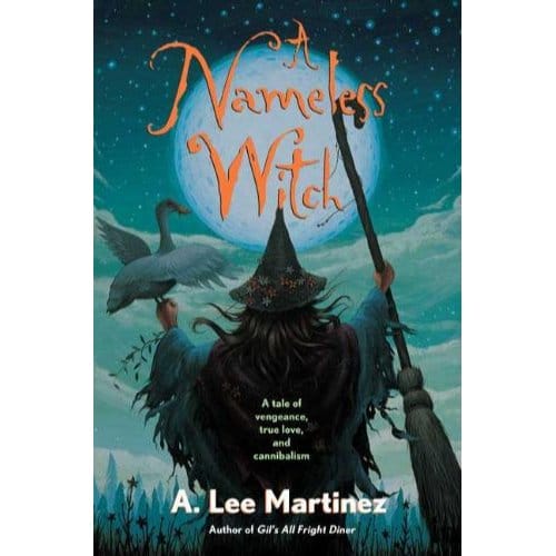 A Nameless Witch - A. Lee Martinez