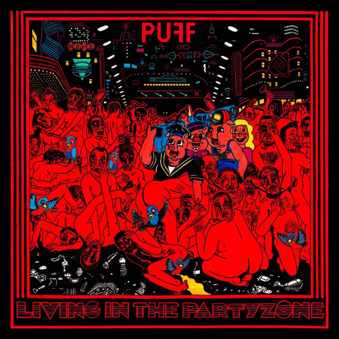 Puff - Living In The Partyzone (LP)