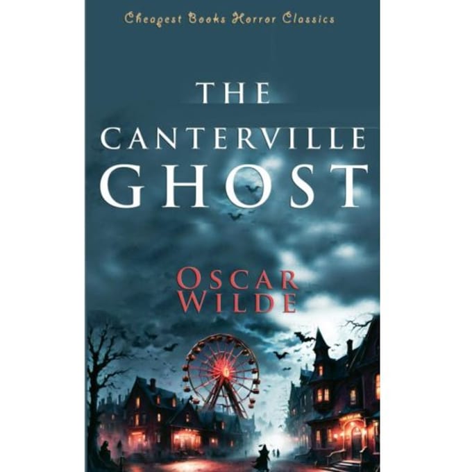 The Canterville Ghost - Oscar Wilde