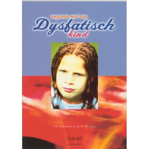 Omgaan Met Een Dysfatisch Kind / Draaiboek - R. Grauwels