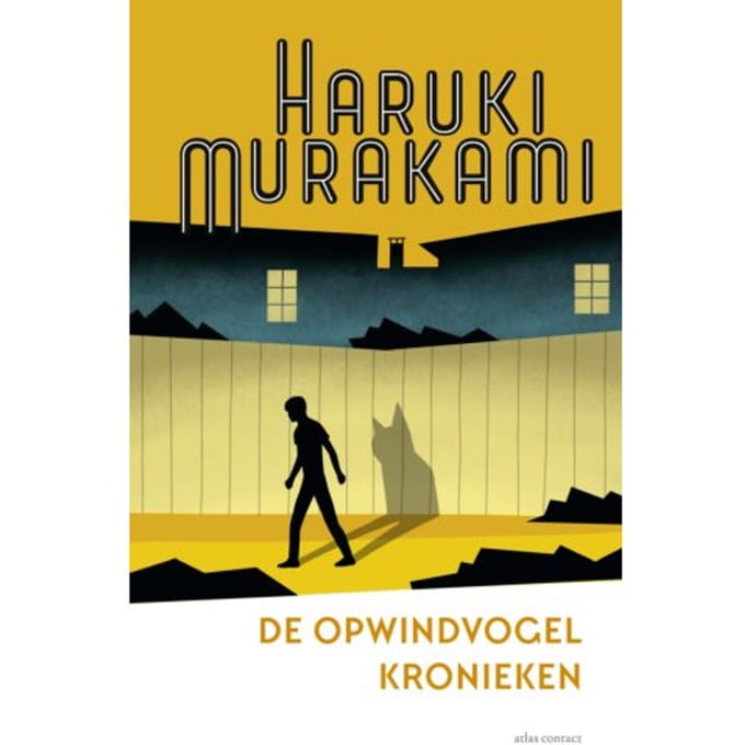 De Opwindvogelkronieken - Haruki Murakami