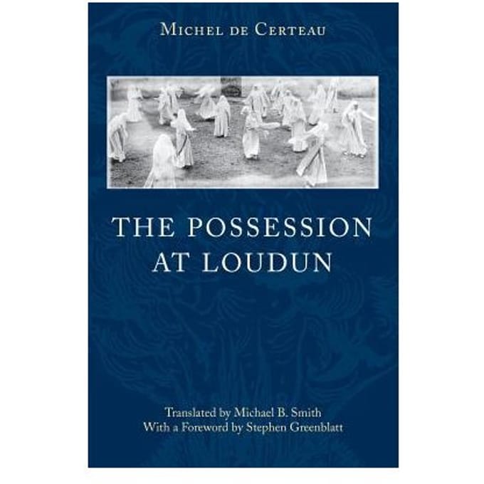 The Possession At Loudun - Michel de Certeau