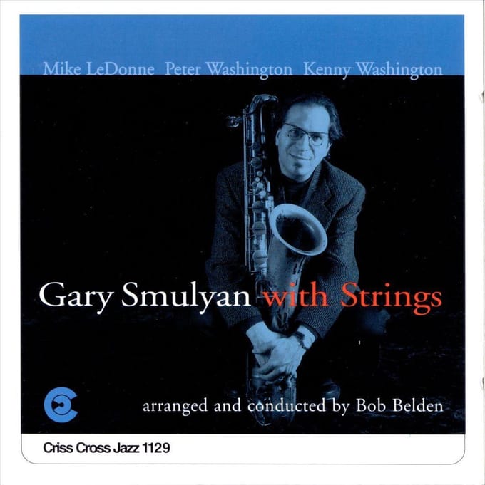 Gary Smulyan With Strings