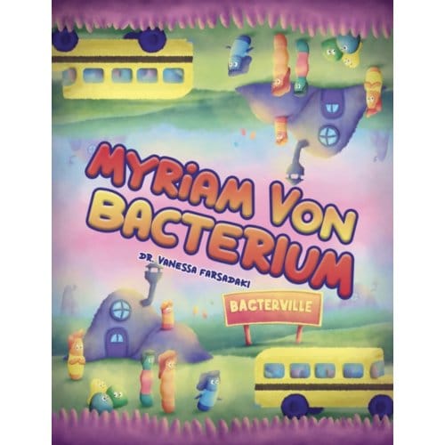 Myriam Von Bacterium - Farsadaki, Vanessa