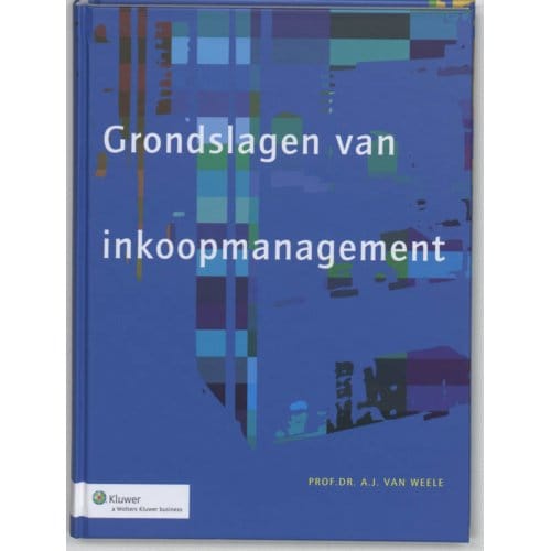 De Grondslagen Van Inkoopmanagement