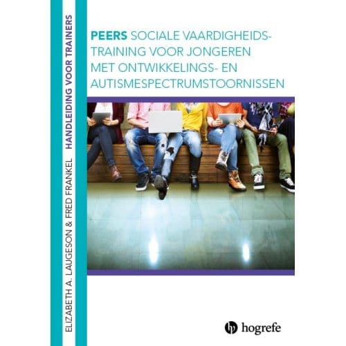 Peers Handleiding Voor Trainers - Elizabeth A. Laugeson