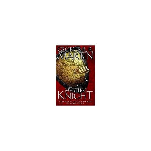 The Mystery Knight - George R. R. Martin