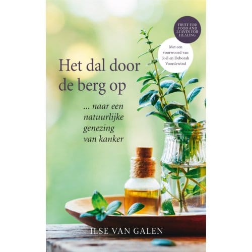 Het Dal Door De Berg Op - Ilse van Galen