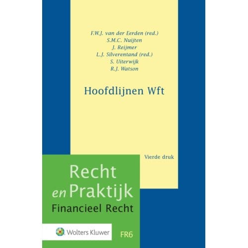 Hoofdlijnen Wft - Recht En Praktijk