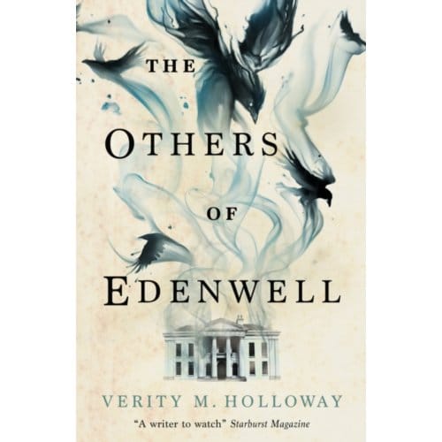 The Others Of Edenwell - Verity M. Holloway