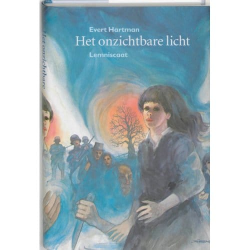 Het Onzichtbare Licht - Evert Hartman