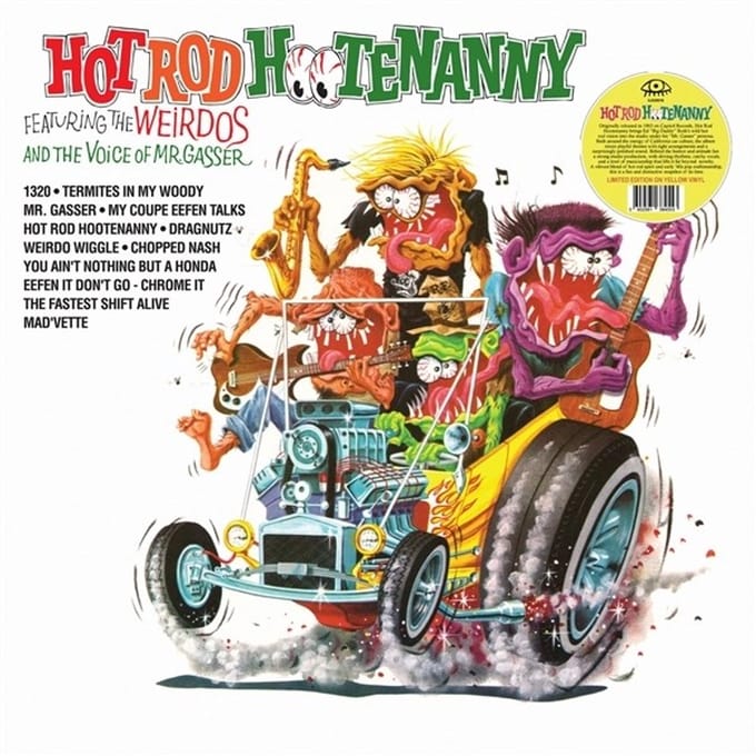 Mr. Gasser & The Weirdos - Hot Rod Hootenanny (LP) (Coloured Vinyl)