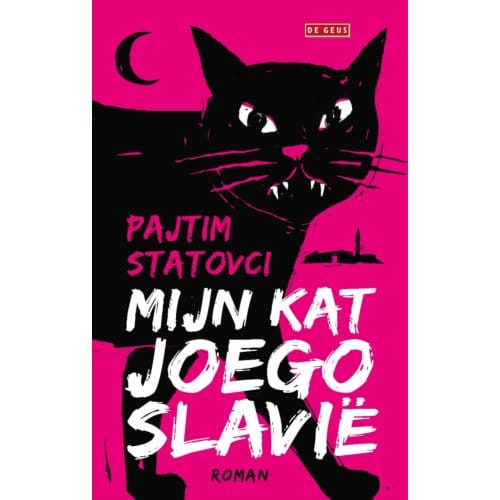 Mijn Kat Joegoslavië - Pajtim Statovci