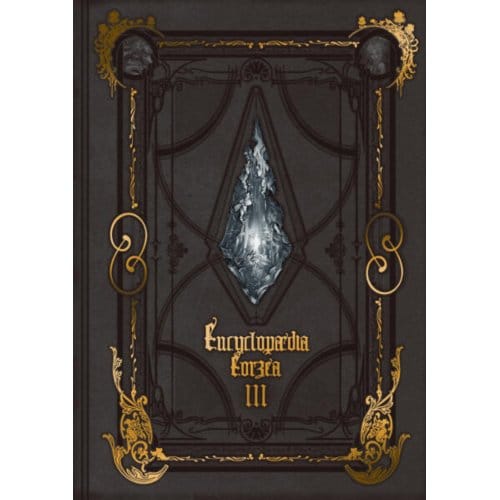 Encyclopaedia Eorzea The World Of Final Fantasy Xiv Volume Iii - Square Enix