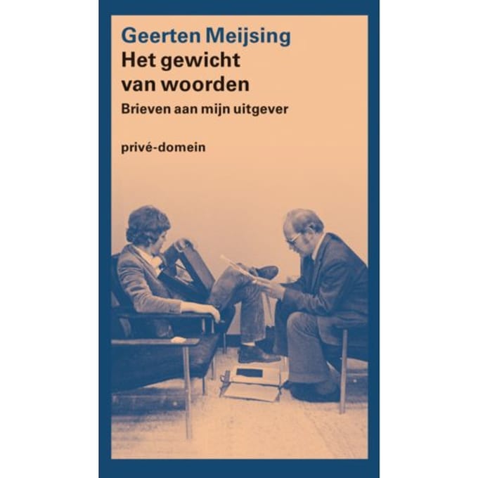 Het Gewicht Van Woorden - Privé-Domein - Geerten Meijsing