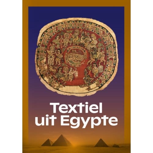 Textiel Uit Egypte - Geralda Jurriaans-Helle