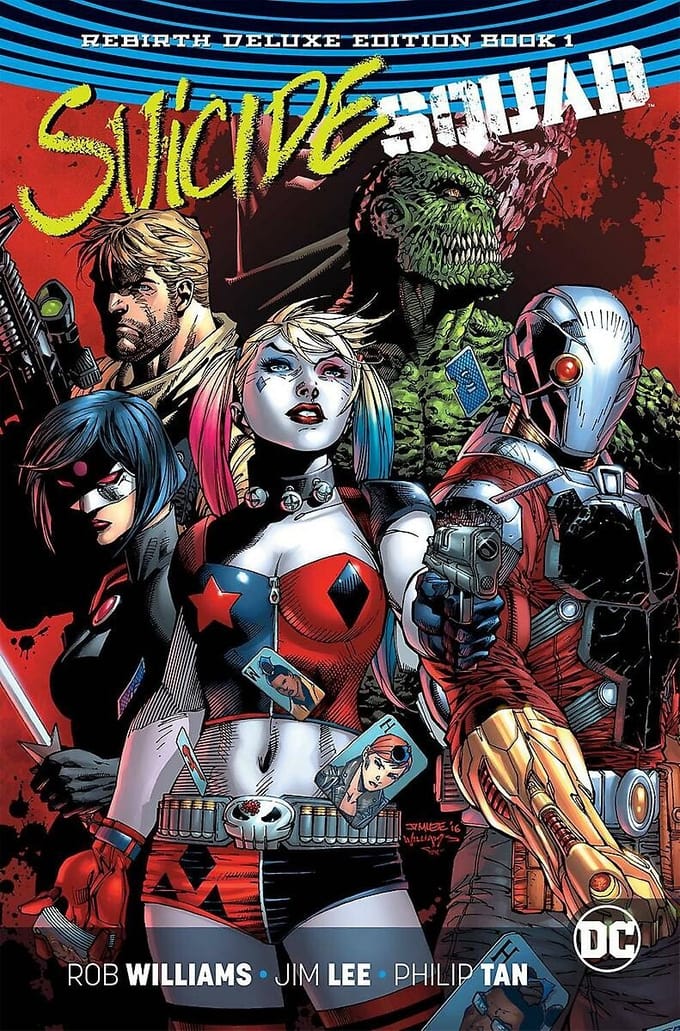 Suicide Squad The Rebirth Deluxe Edition Book 1 - Rob Williams