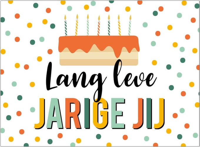 Wenskaart lang leve jarige jij
