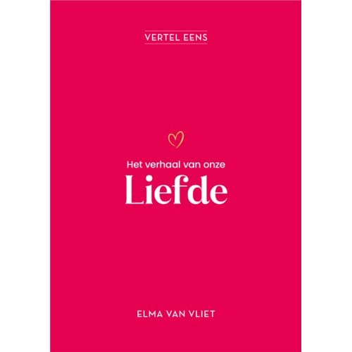Liefste, Vertel Eens - Vertel Eens - Elma van Vliet