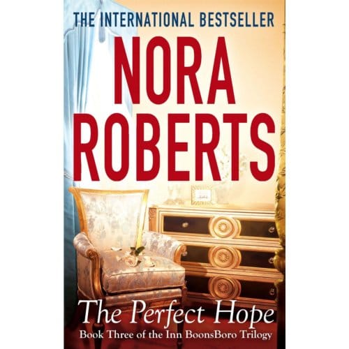 The Perfect Hope - Nora Roberts