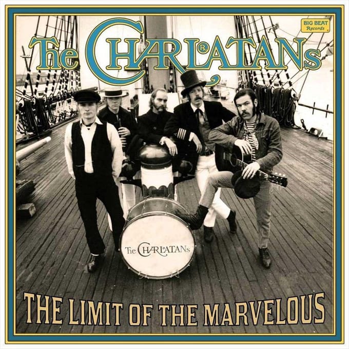Limit Of The Marvelous - Charlatans