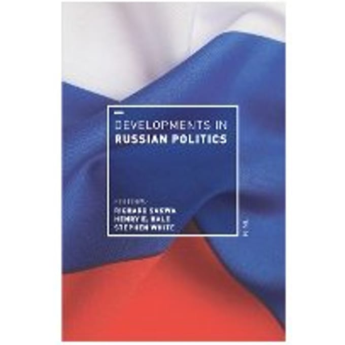Developments In Russian Politics 9 - Hale, Henry E.