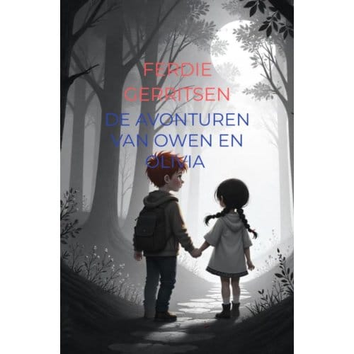 De Avonturen Van Owen En Olivia - Ferdie Gerritsen