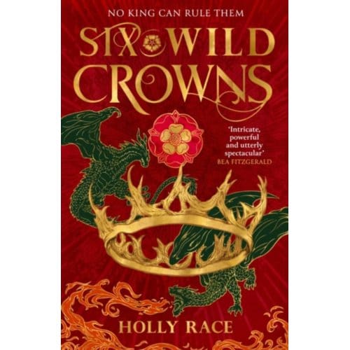 Six Wild Crowns - Queens Of Elben - Holly Race