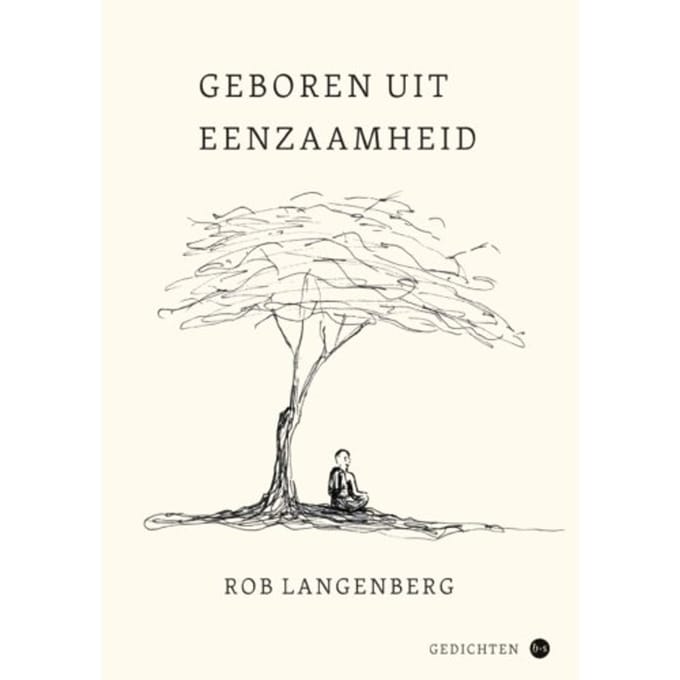 Geboren Uit Eenzaamheid - Rob Langenberg