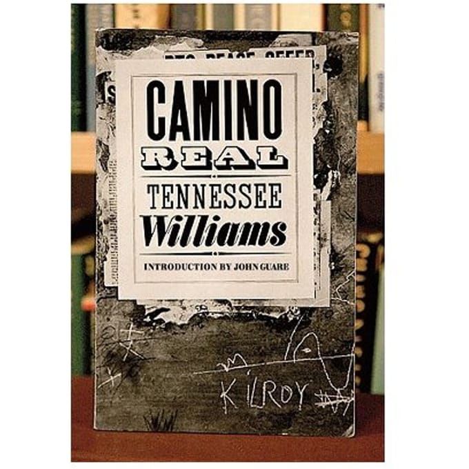 Camino Real - Tennessee Williams