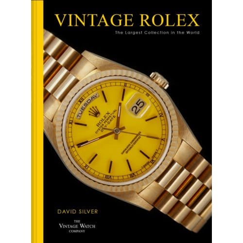 Vintage Rolex - David Silver of The Vintage Watc