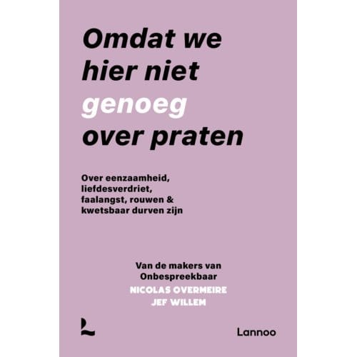 Omdat We Hier Niet Genoeg Over Praten - Onbespreekbaar