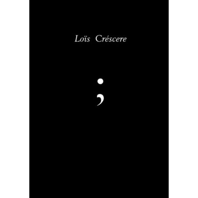 Puntkomma - Loïs Créscere