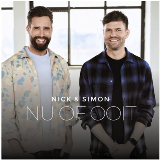 Nu Of Ooit - Nick & Simon