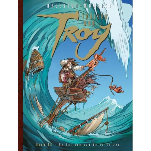 De Ballade Van De Natte Zee - Trollen Van Troy - Christophe Arleston