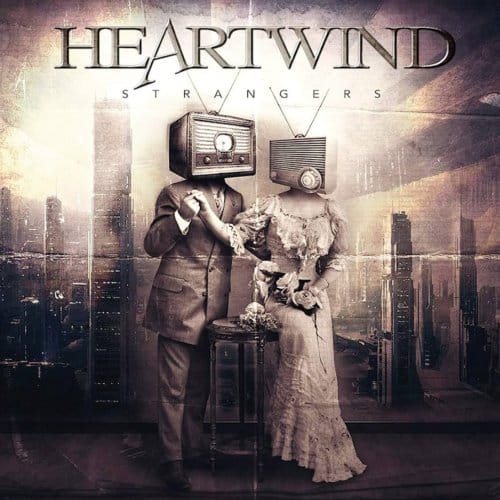Strangers - Heartwind