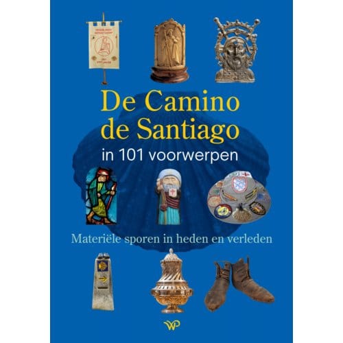 De Camino De Santiago In 101 Voorwerpen