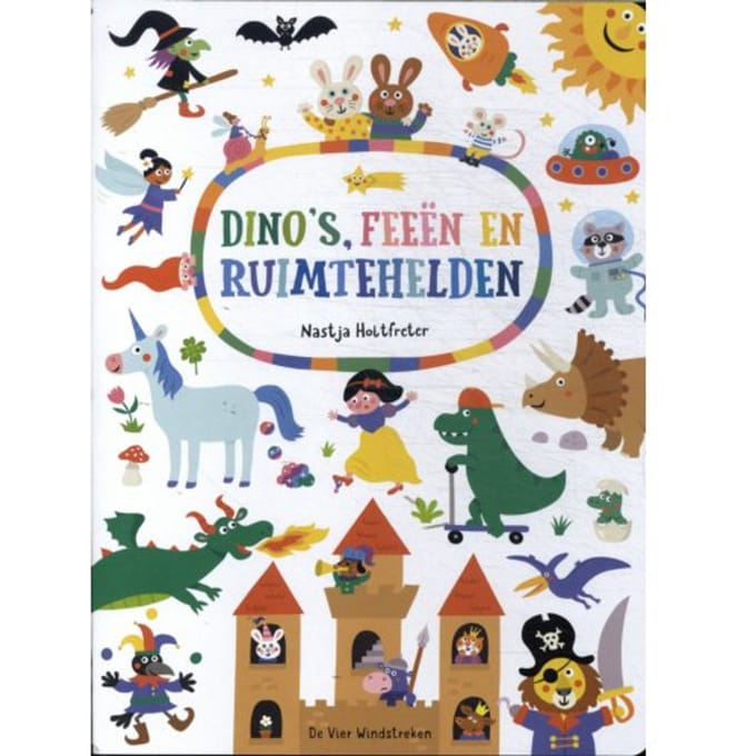 Dino'S, Feeën En Ruimtehelden - Nastja Holtfreter