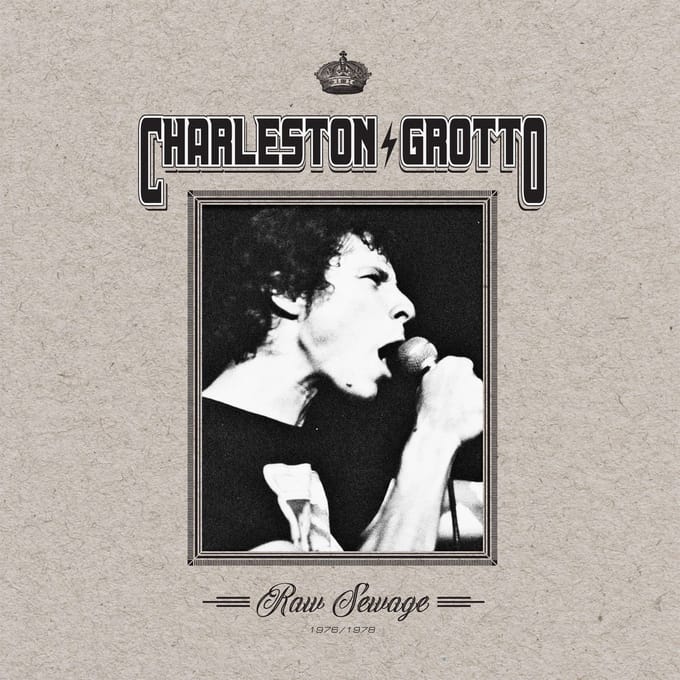 Charleston Grotto - Raw Sewage (1976/1978) (LP)