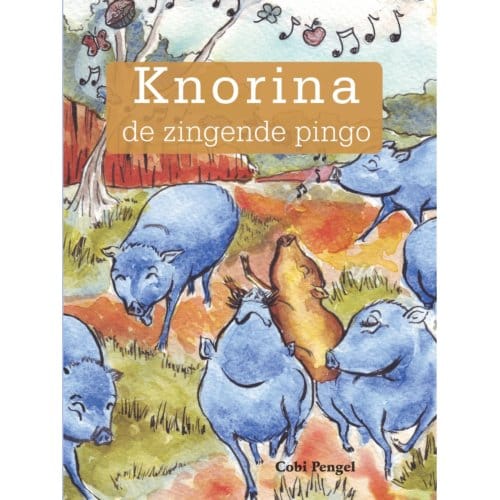 Knorina De Zingende Pingo - Cobi Pengel