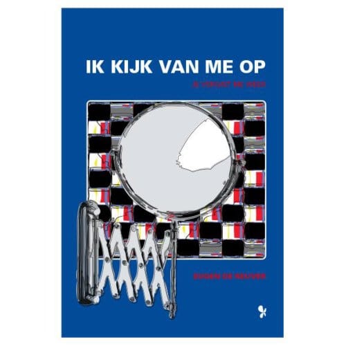 Ik Kijk Van Me Op - Eugen de Reuver