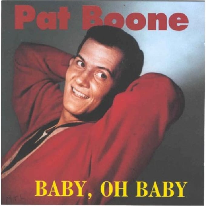 Baby, Oh Baby - Pat Boone