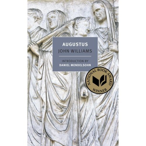 Augustus - New York Review Books Classics - John Williams