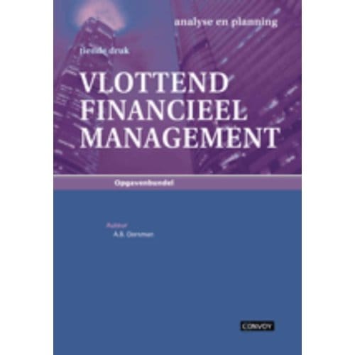 Vlottend Financieel Management - A.B. Dorsman